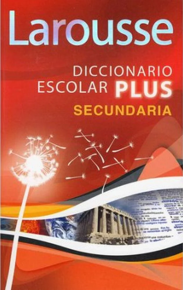 Diccionario Escolar Plus Secundaria Español 13.5×21cm Larousse® 1111 [Pieza]