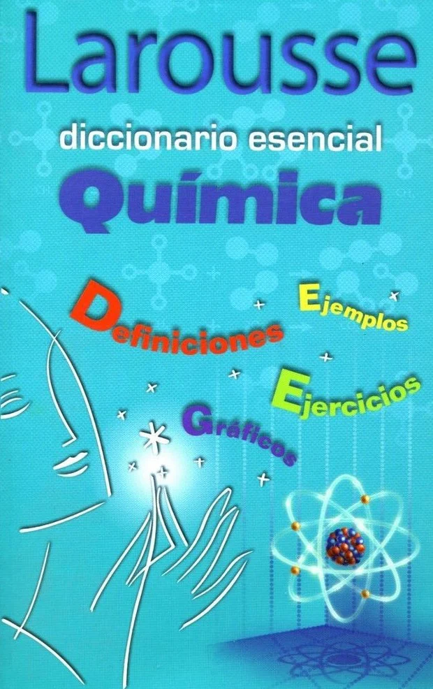Diccionario Esencial Química Español 11×17.5cm Larousse® 1140 [Pieza]